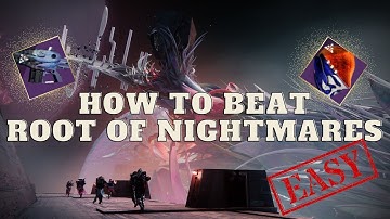 Destiny 2: BEST WAY TO BEAT ROOT OF NIGHTMARES!!- Complete Raid Walkthrough
