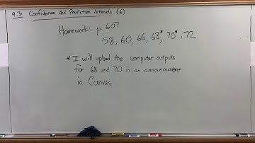 9.3 (video 6) Confidence and Prediction Intervals - Homework