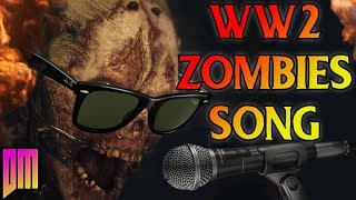 COD WW2 Zombies Song | 