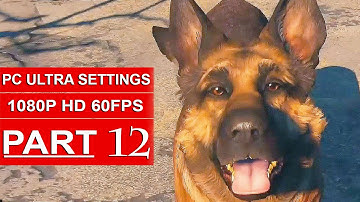Fallout 4 Gameplay Walkthrough Part 12 [1080p 60FPS PC ULTRA Settings] - No Commentary
