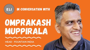 ELI - 337 | OmPrakash Muppirala (Head - Fountain India - High volume hiring platform)