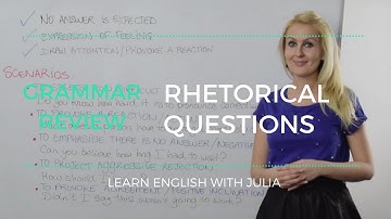 Rhetorical Questions - Learn English with Julia