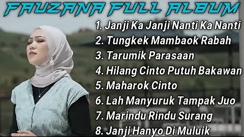 FAUZANA LAGU MINANG TERBARU FULL ALBUM TERPOPULER 2024 🎶JANJI KA JANJI 🎶MARINDU RINDU SURANG 🎶