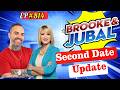 Brooke And Jubal Second Date Update | EP.814 | Dates That Never Got Another Chance