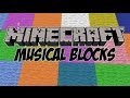 Minecraft  musical blocks  gameplay fr