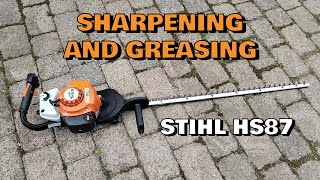 STIHL HS 87 Hedge Trimmer, How To SHARPEN and GREASE