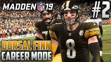 Madden 19 Career Mode | Dorsal Finn (QB) | EP2 | FIRST GAME AT HEINZ