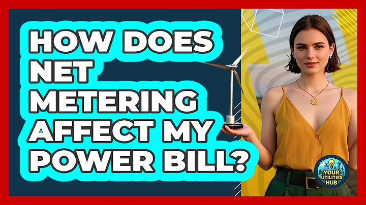 How Does Net Metering Affect My Power Bill?