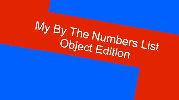 My By The Numbers List Object Edition