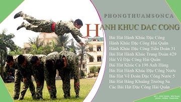 Các Bài Hát Đặc Công Hải Quân - Phòng Thu Âm Thanh Hoá Giá Rẻ