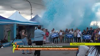 24º Fiesta de la Tradiciòn Lonquimay, La Pampa.