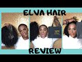 Elva hair  Review