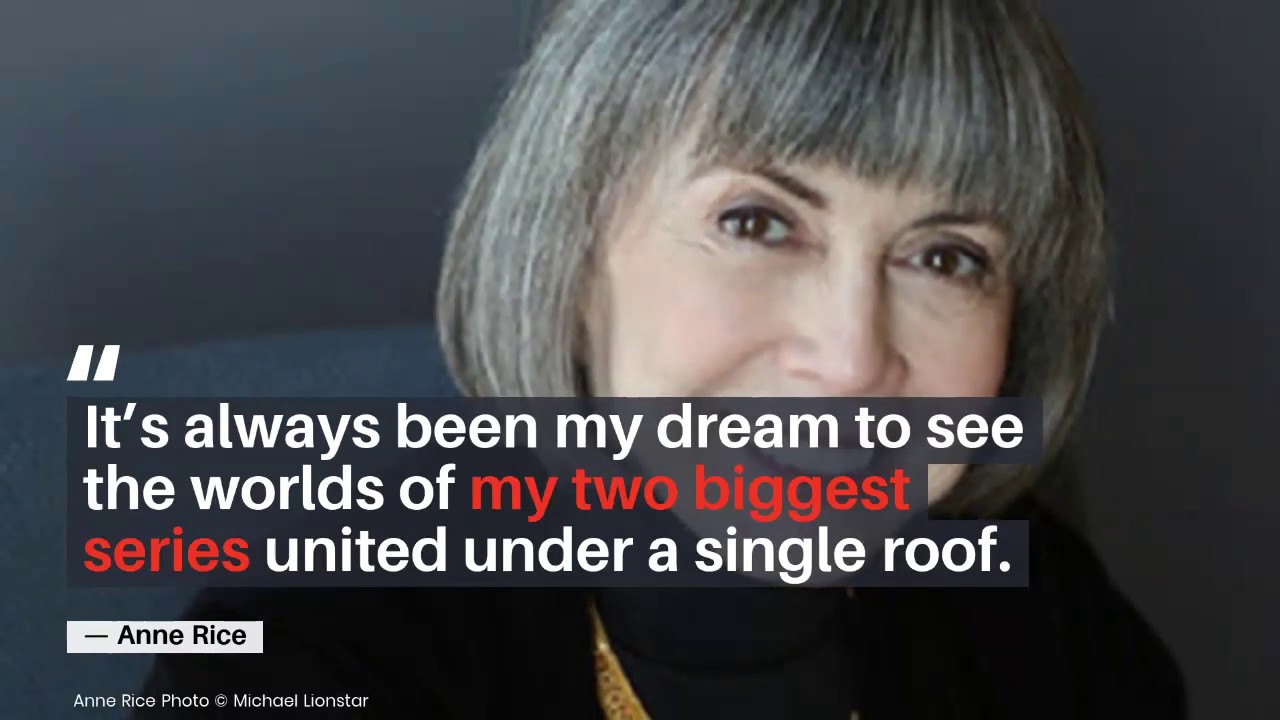 Anne Rice Signs With AMC Networks for Vampire Chronicles, Mayfair Witches | Monster Complex