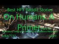 Best HFY Reddit Stories: On Humans: A Primer - Part III (r/HFY)