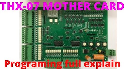 Thx07 Mother Card Programing Full Explain In Hindi