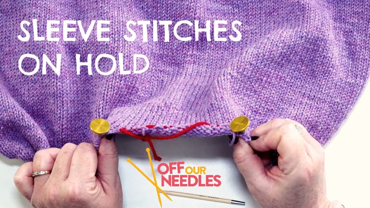 Putting Sleeve Stitches on Hold STEP 2 Zadie Sweater KnitAlong YouTube