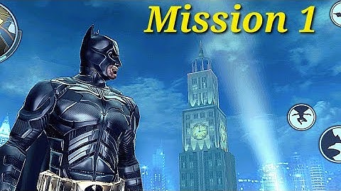 The Dark Knight Rises Android Gameplay Part 1 | Android , ios | 2023
