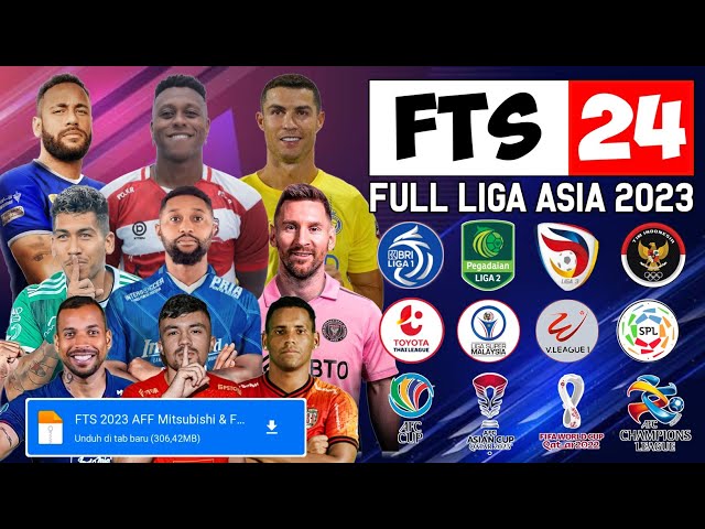 FTS 24 Mod BRI Liga 1 Indonesia Dan Asia || Grafik HD Android Offline New Update Kits Transfer 2023. class=