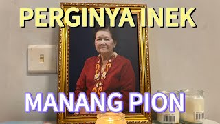 PERGINYA INEK MANANG PION ANAK EMPADING//INEK MANANG TUA DI SEBUYAU