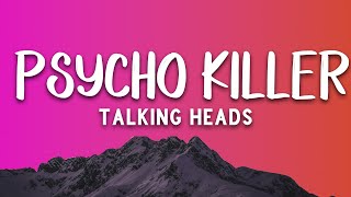 Psycho Killer - Talking Heads (Lyrics)