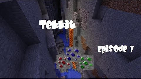 Minecraft - Tekkit - Episode #1 - Sapphire, Ruby and Emerald - W/ Matt and Callum