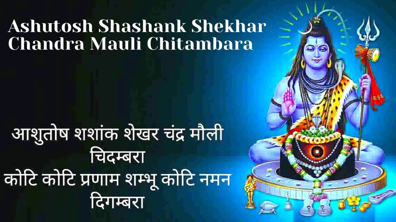 Shivji Status  Ashutosh Shashank Shekhar Chandra Mauli Chitambra   ShivRatri WhatsApp Status