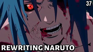 Rewriting Naruto: Sasuke VS Tsunade | Part 37