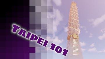 Building Taipei 101 in Minecraft: A Detailed Timelapse