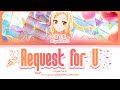 Request for U — Miyashita Ai | FULL LYRICS (KAN/ROM/中/ENG)