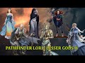 Pathfinder Religion Guide: Naderi, Groetus, Sivanah, Brigh, Hanspur, Alseta, + Bonus: Elven Pantheon