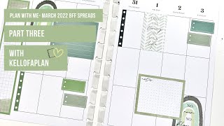 Plan with Me- March 2022 BFF Spreads- Part Three