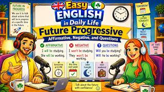 Easy English Conversations | Topic: Future Progressive (B1)