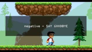 negative - GOODBYE
