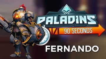 Paladins in 90 Seconds - Fernando, the Self-Appointed Knight