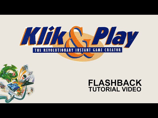 Clickteam Flashback - Klik u0026 Play Tutorial Videos class=