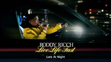 Roddy Ricch -  Late At Night [Official Audio]