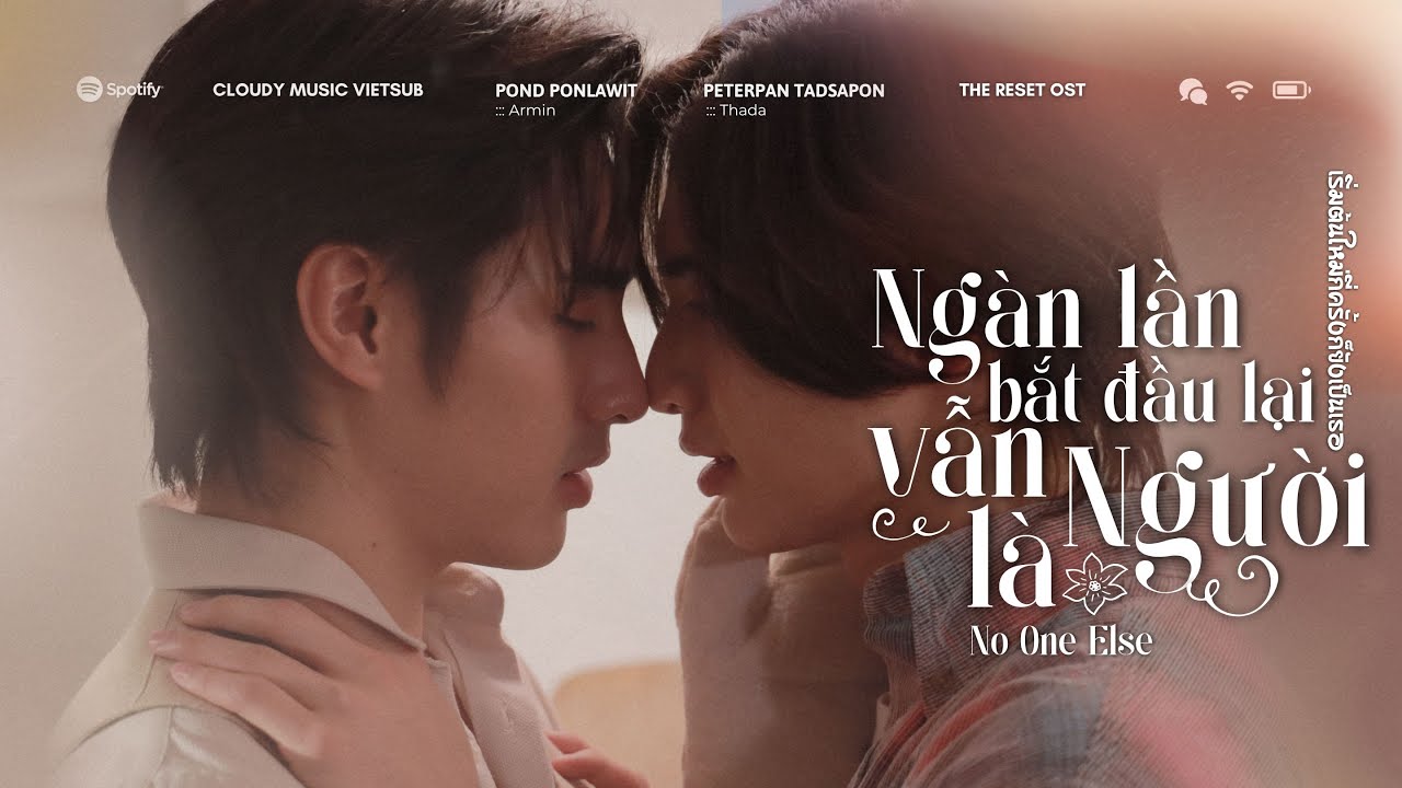 :: Vietsub ♪ Ngàn Lần Bắt Đầu Lại Vẫn Là Người · No One Else || The Reset OST