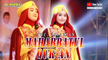 ELWAFDA - MAHABBATUL QUR