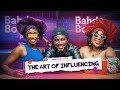 The art of influencing ft nasboi   baand boujee podcast  s2ep07
