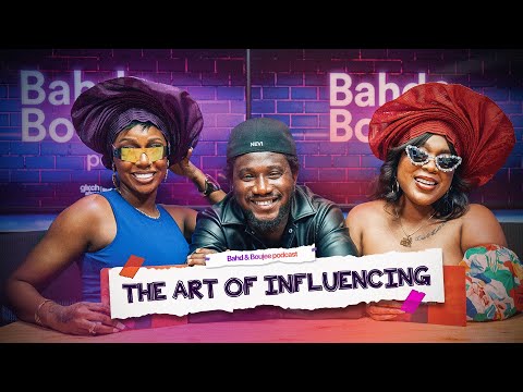 The Art Of Influencing FT. Nasboi  | Bahd And Boujee Podcast - S2EP07