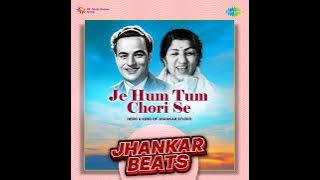 Je hum tum chori se bandhe ek dori se (Jhankar Beats) Lata Mangeshkar