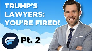 Trump's Lawyers Quit, Part 2 #shorts