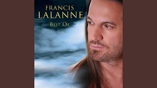 Video thumbnail of "Francis Lalanne - On se retrouvera"