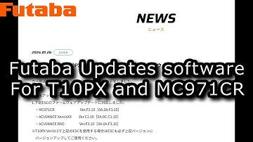 [ENG SUB] Futaba Updates software for T10PX and MC971CR