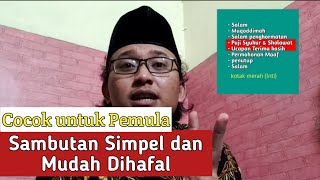 TEKS SAMBUTAN SIMPLE DAN MUDAH|| cocok untuk yang baru pertama kali sambutan