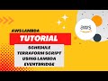 Shedule terraform script using lambda cloud watch