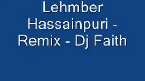 Lehmber Hussainpuri - Remix - Dj Faith