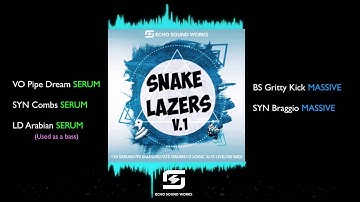 Echo Sound Works Snake Lazers V.1 - NI Massive & Serum