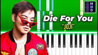 Joji - Die For You - Piano Tutorial