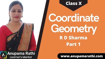 Coordinate Geometry - Class 10 R D Sharma (Part 1)